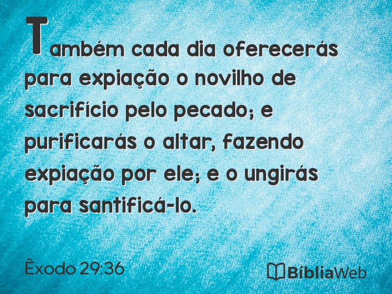 Êxodo 29:36 em imagem para compartilhar