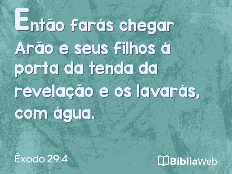 Êxodo 29:4 em imagem para compartilhar