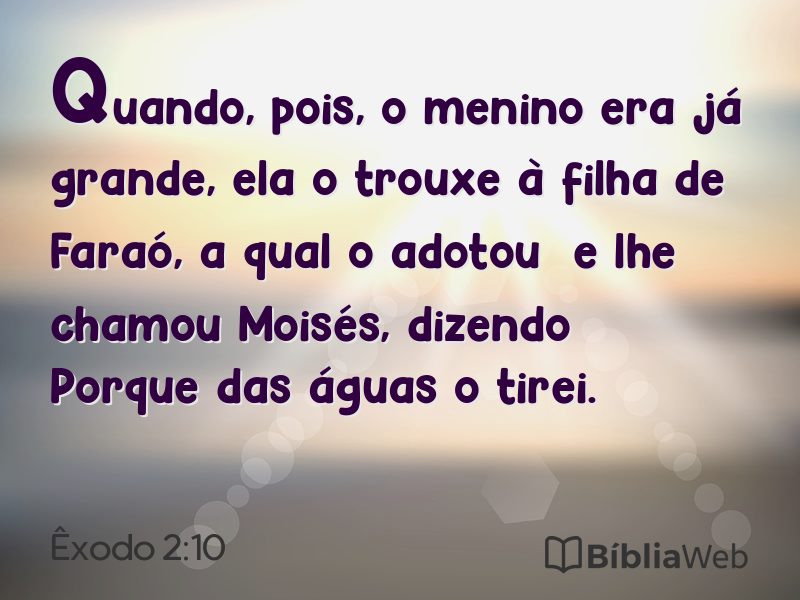 Êxodo 2:10 em imagem para compartilhar