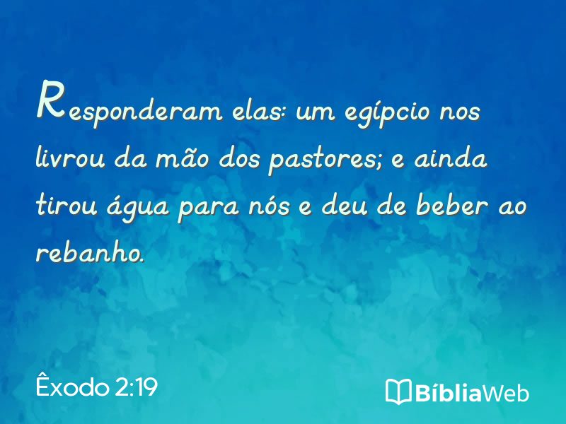 Êxodo 2:19 em imagem para compartilhar