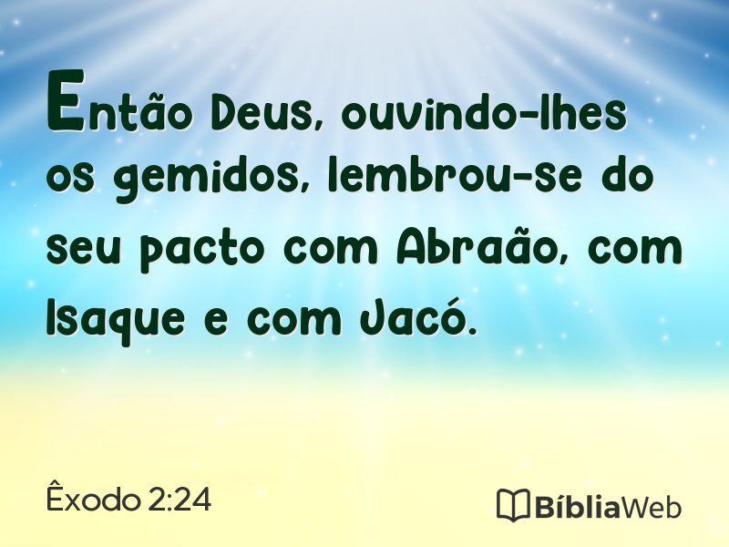 Êxodo 2:24 em imagem para compartilhar