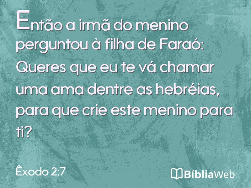 Êxodo 2:7 em imagem para compartilhar