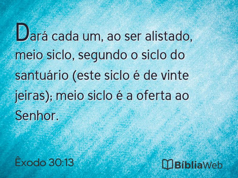 Êxodo 30:13 em imagem para compartilhar