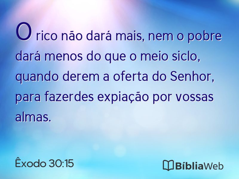 Êxodo 30:15 em imagem para compartilhar