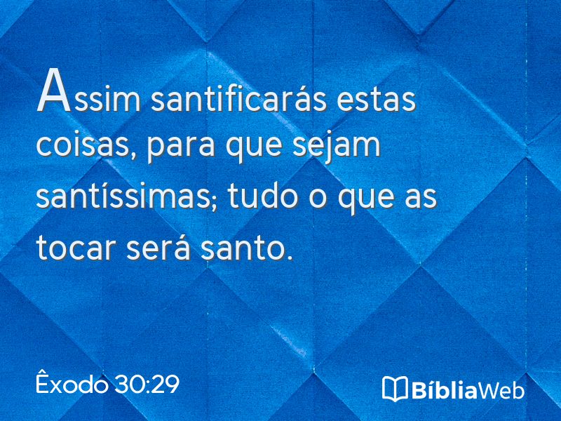 Êxodo 30:29 em imagem para compartilhar