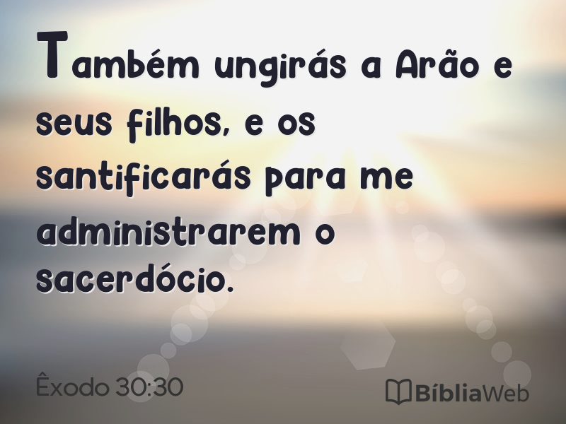 Êxodo 30:30 em imagem para compartilhar