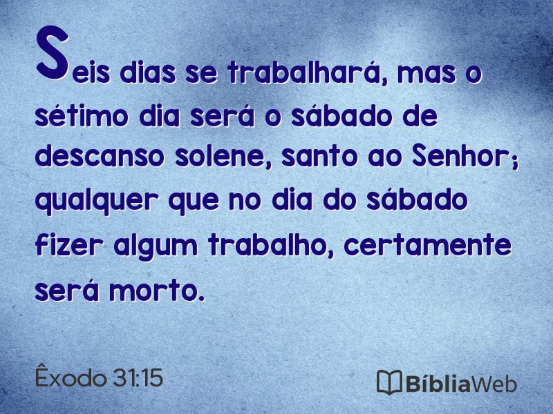Êxodo 31:15 em imagem para compartilhar