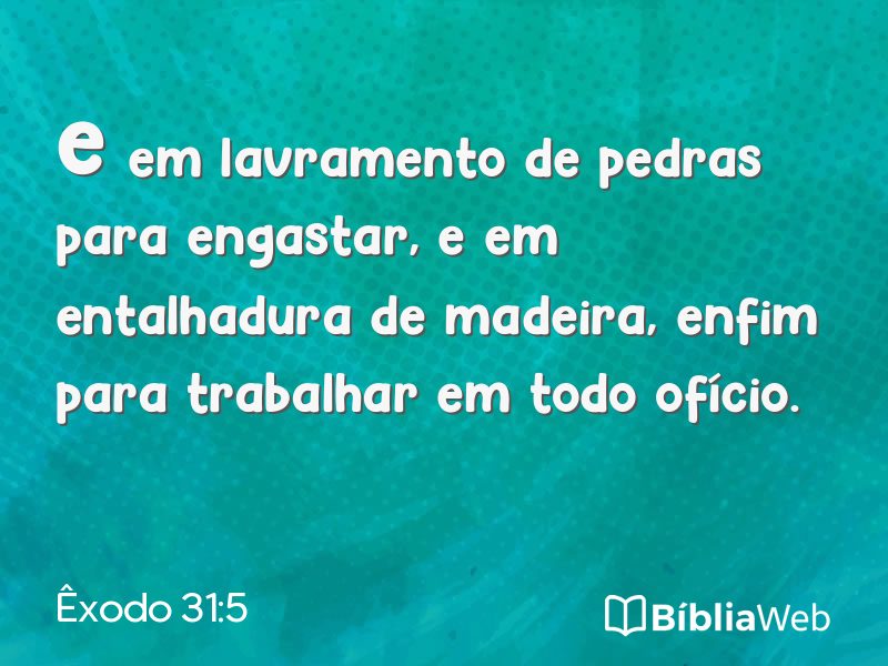 Êxodo 31:5 em imagem para compartilhar