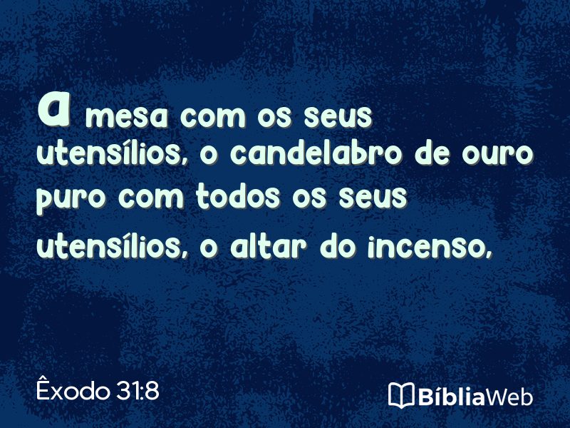 Êxodo 31:8 em imagem para compartilhar
