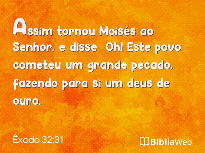 Êxodo 32:31 em imagem para compartilhar