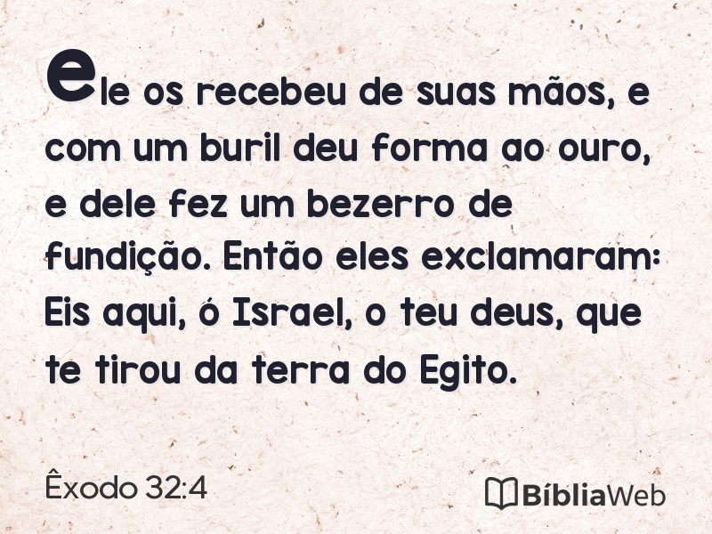 Êxodo 32:4 em imagem para compartilhar