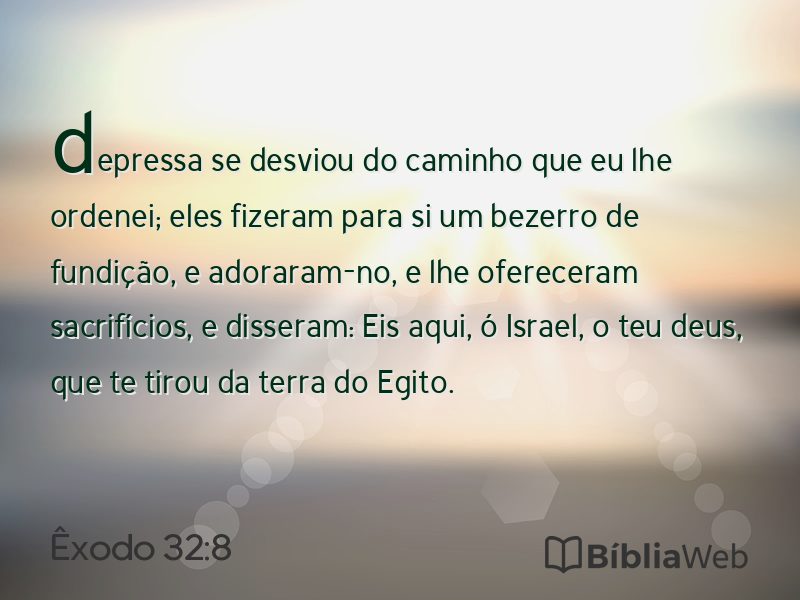 Êxodo 32:8 em imagem para compartilhar