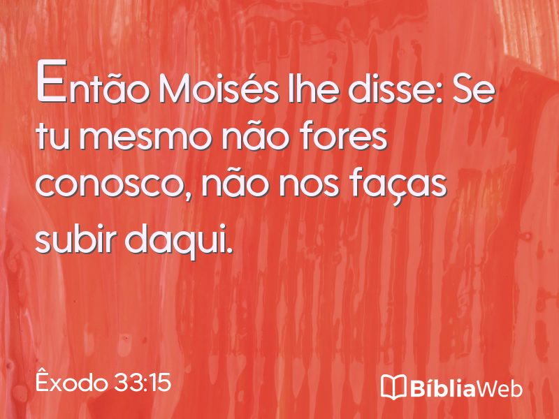Êxodo 33:15 em imagem para compartilhar