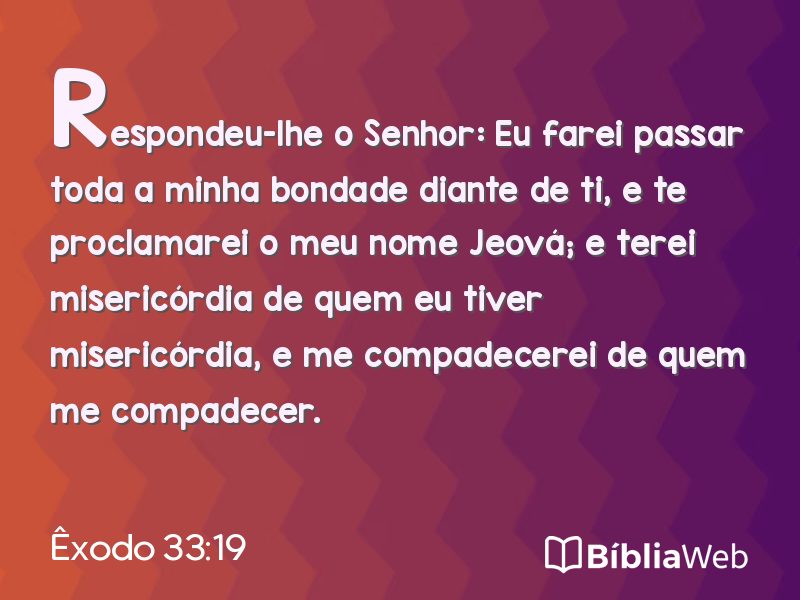 Êxodo 33:19 em imagem para compartilhar