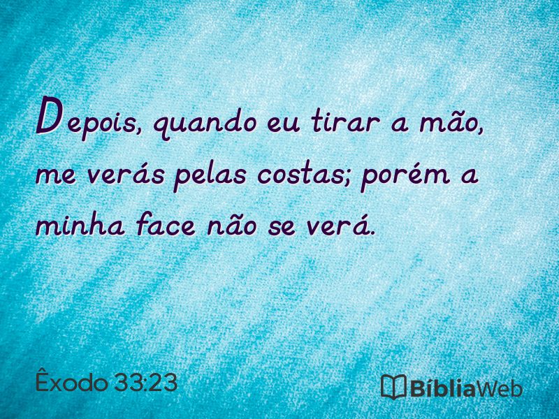 Êxodo 33:23 em imagem para compartilhar