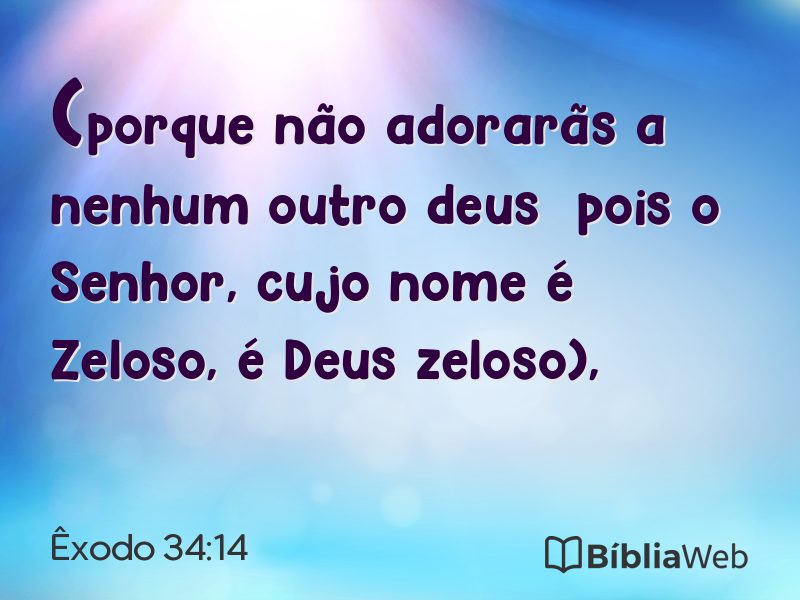 Êxodo 34:14 em imagem para compartilhar