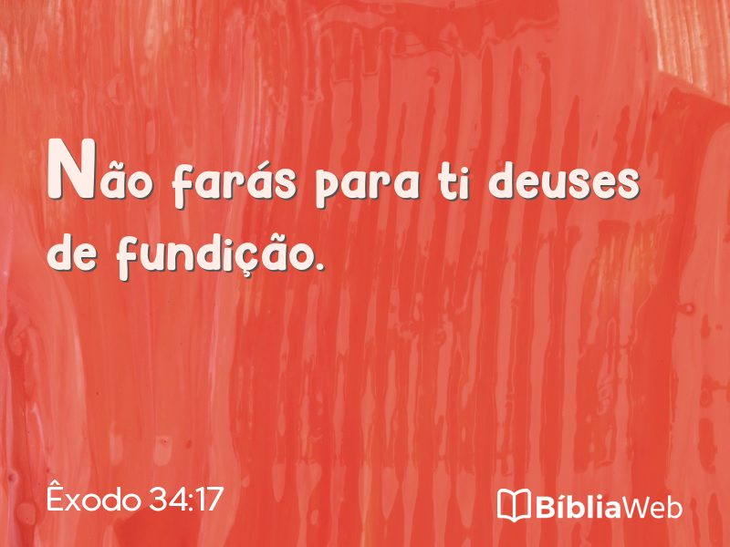 Êxodo 34:17 em imagem para compartilhar