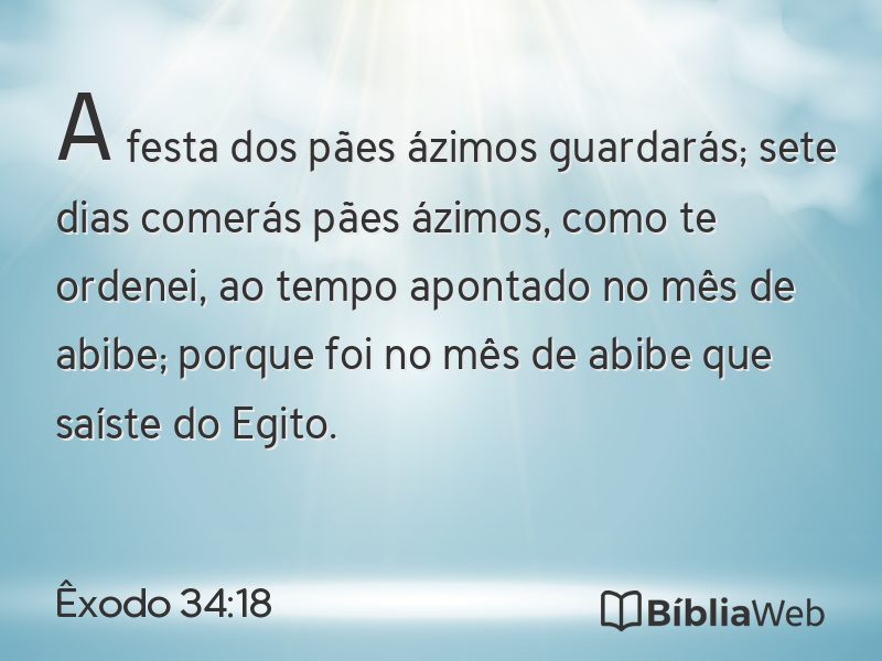 Êxodo 34:18 em imagem para compartilhar