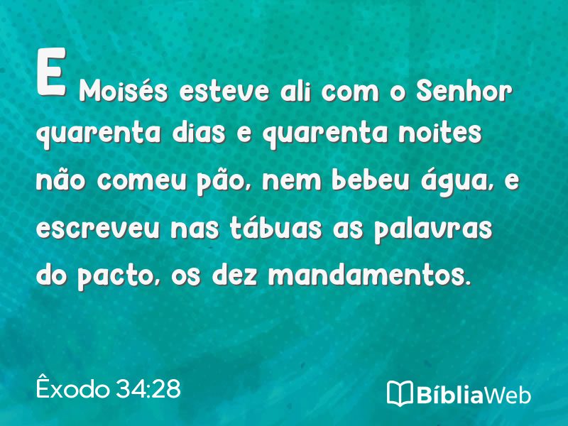 Êxodo 34:28 em imagem para compartilhar