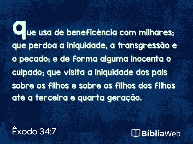 Êxodo 34:7 em imagem para compartilhar