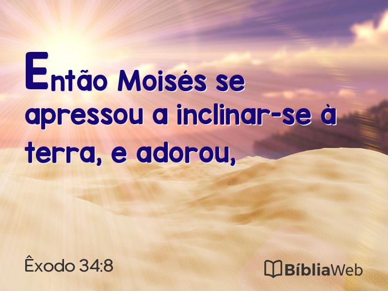 Êxodo 34:8 em imagem para compartilhar