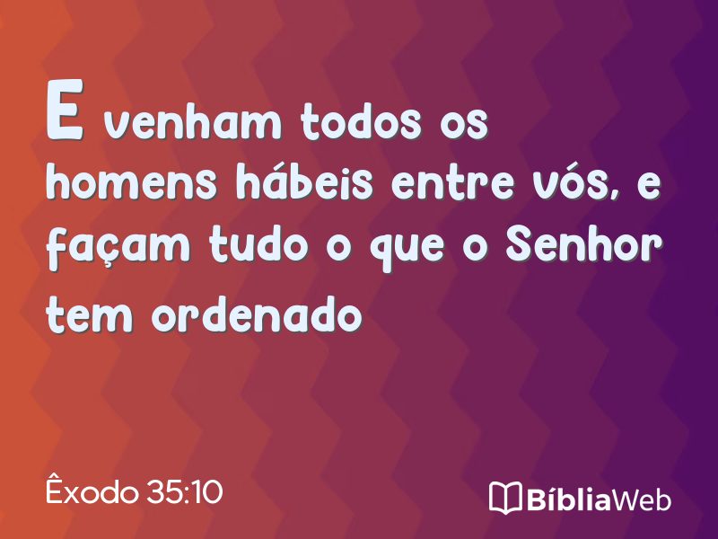 Êxodo 35:10 em imagem para compartilhar