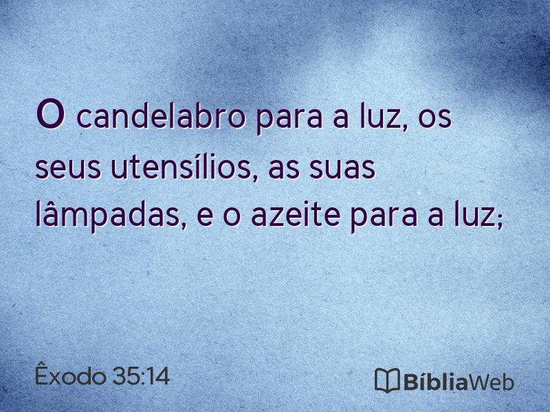 Êxodo 35:14 em imagem para compartilhar