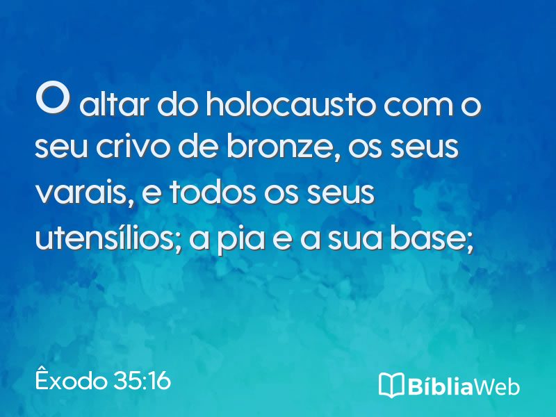 Êxodo 35:16 em imagem para compartilhar