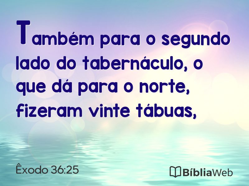 Êxodo 36:25 em imagem para compartilhar