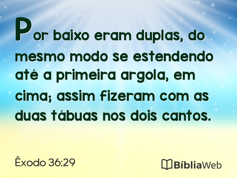 Êxodo 36:29 em imagem para compartilhar
