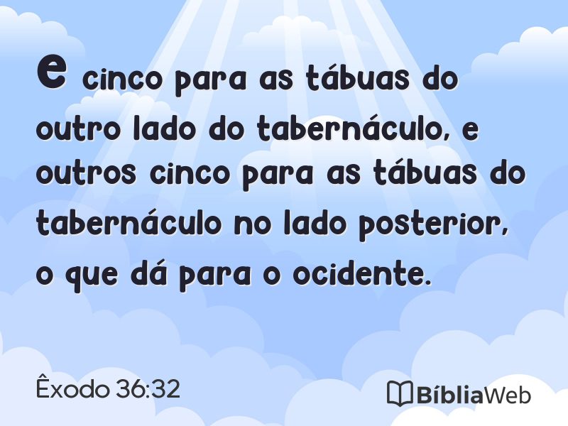 Êxodo 36:32 em imagem para compartilhar