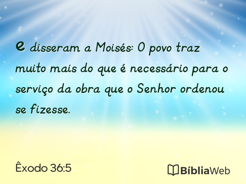Êxodo 36:5 em imagem para compartilhar