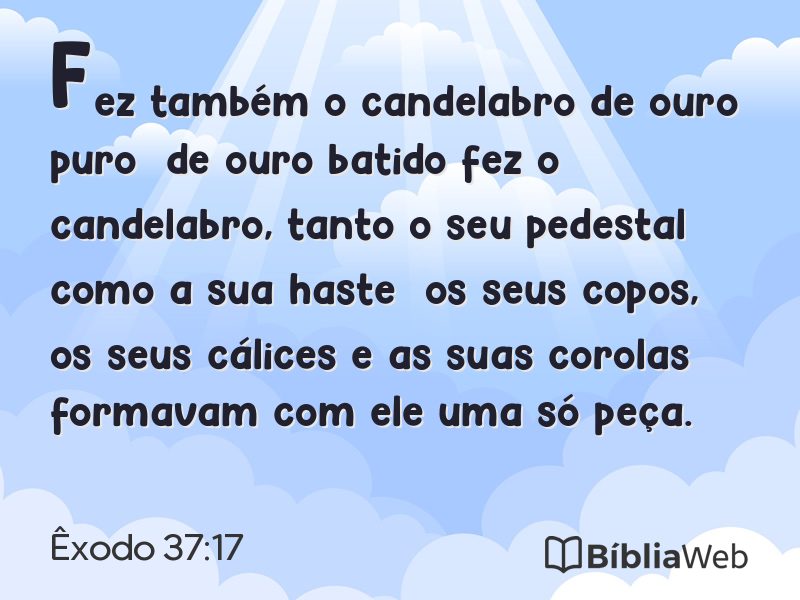 Êxodo 37:17 em imagem para compartilhar