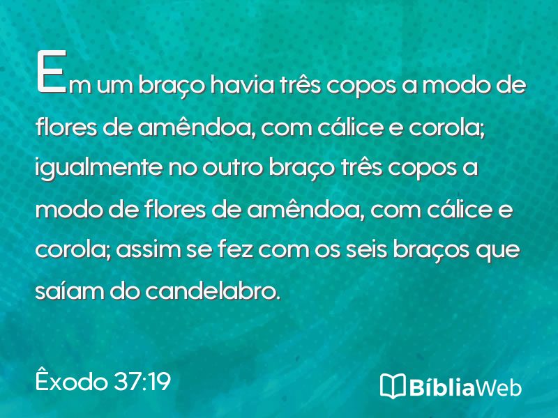 Êxodo 37:19 em imagem para compartilhar