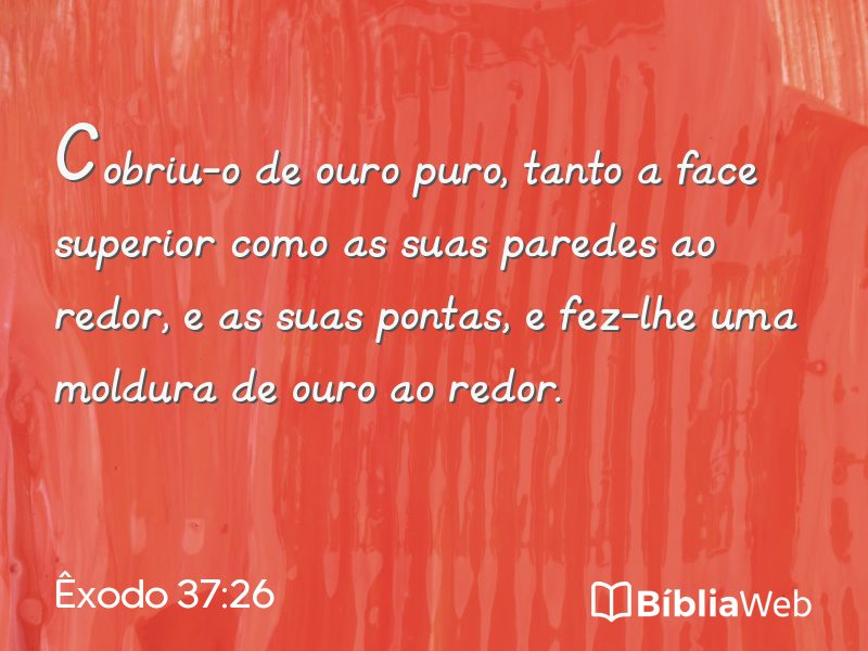 Êxodo 37:26 em imagem para compartilhar