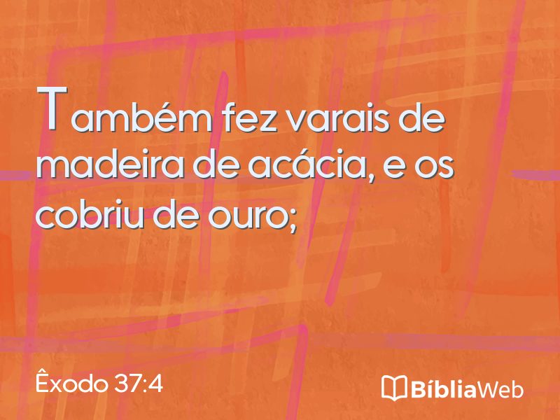 Êxodo 37:4 em imagem para compartilhar