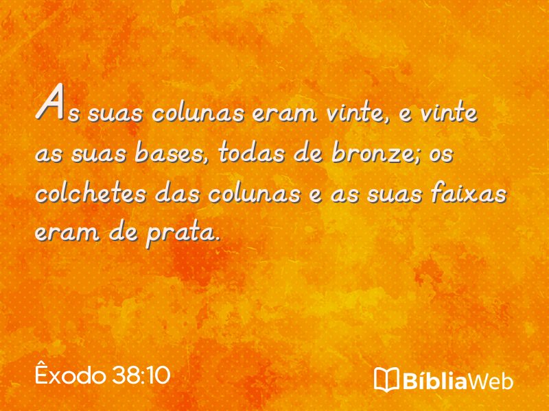 Êxodo 38:10 em imagem para compartilhar