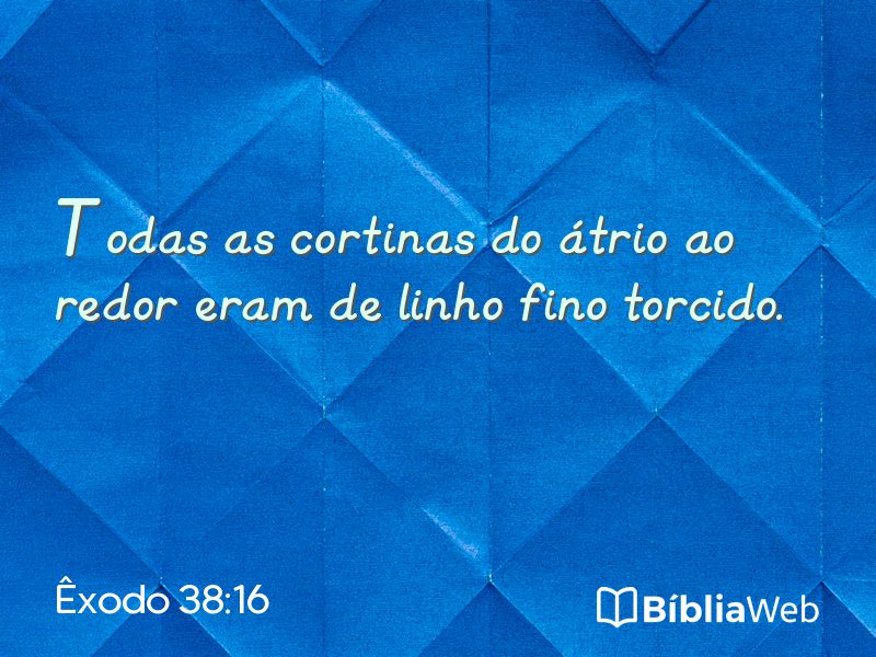 Êxodo 38:16 em imagem para compartilhar