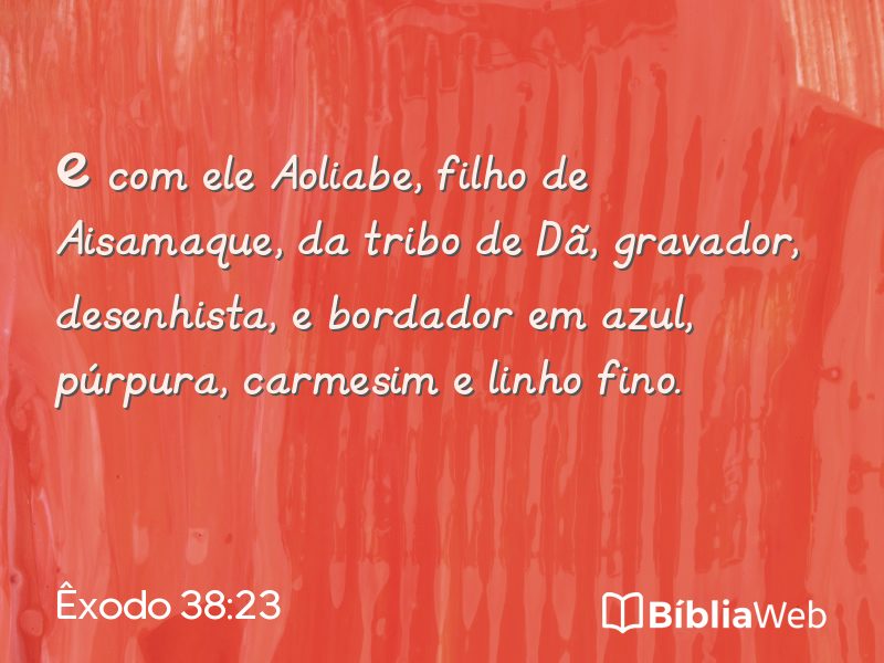 Êxodo 38:23 em imagem para compartilhar