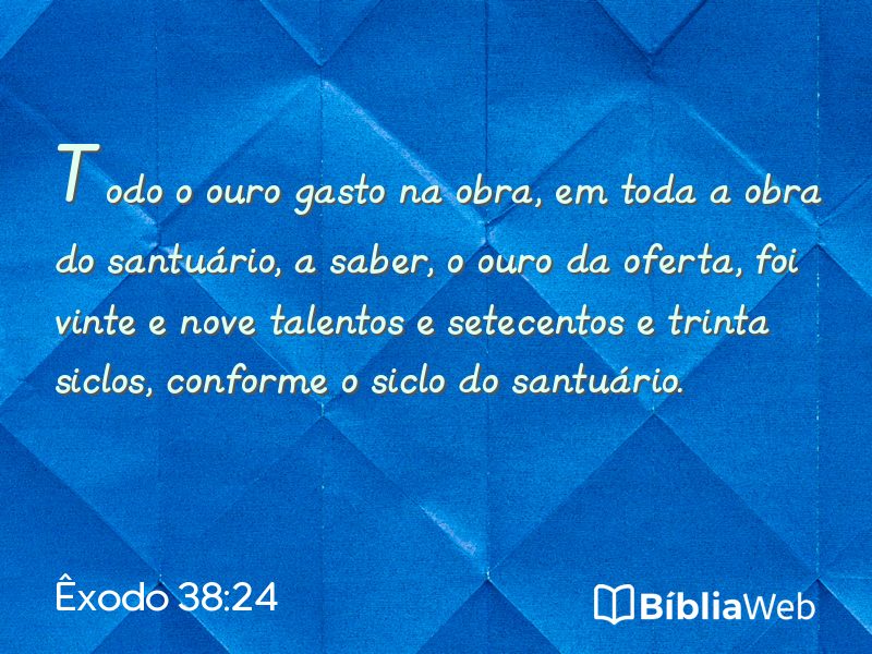 Êxodo 38:24 em imagem para compartilhar