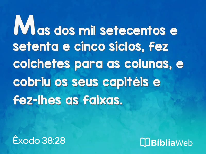 Êxodo 38:28 em imagem para compartilhar