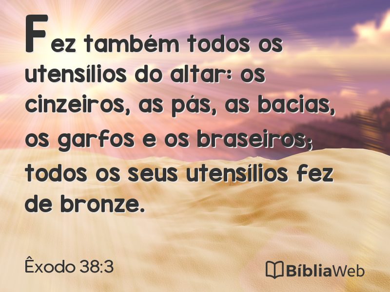 Êxodo 38:3 em imagem para compartilhar