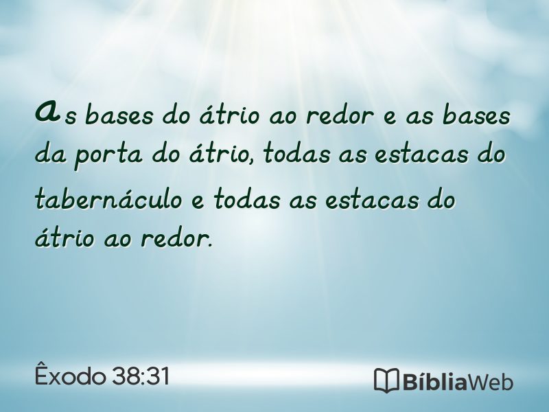 Êxodo 38:31 em imagem para compartilhar