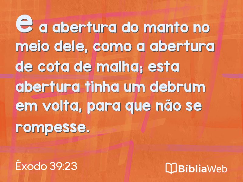 Êxodo 39:23 em imagem para compartilhar