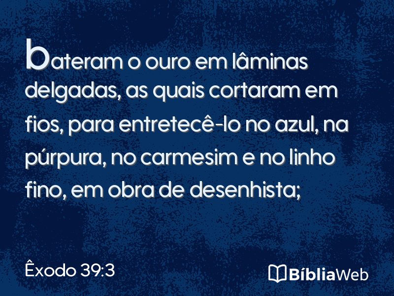 Êxodo 39:3 em imagem para compartilhar