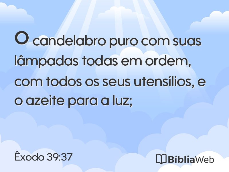 Êxodo 39:37 em imagem para compartilhar