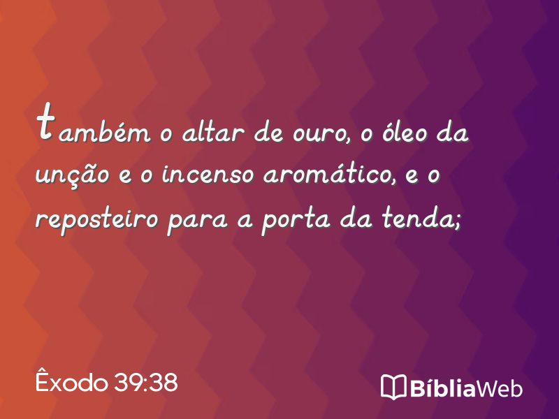 Êxodo 39:38 em imagem para compartilhar