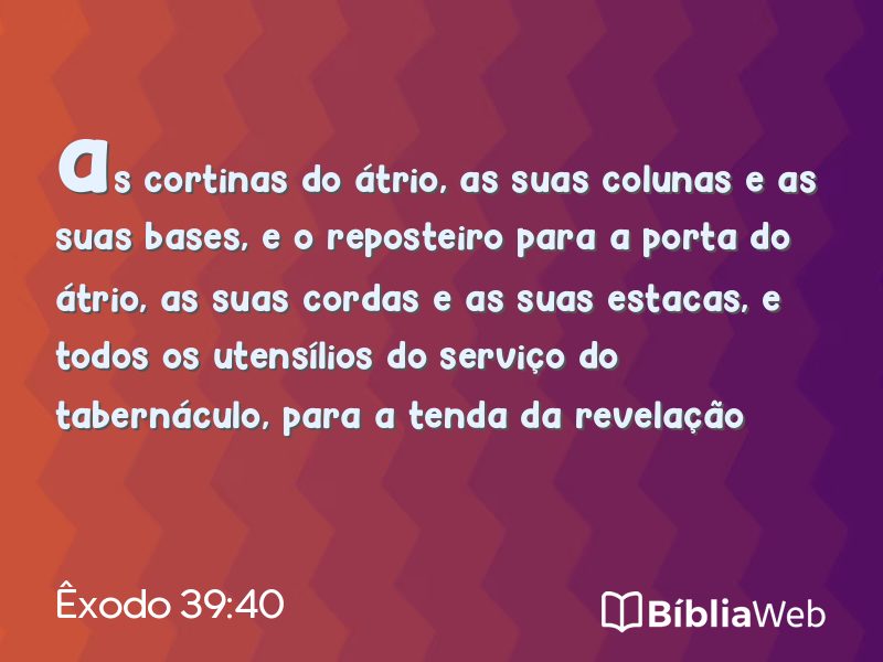 Êxodo 39:40 em imagem para compartilhar