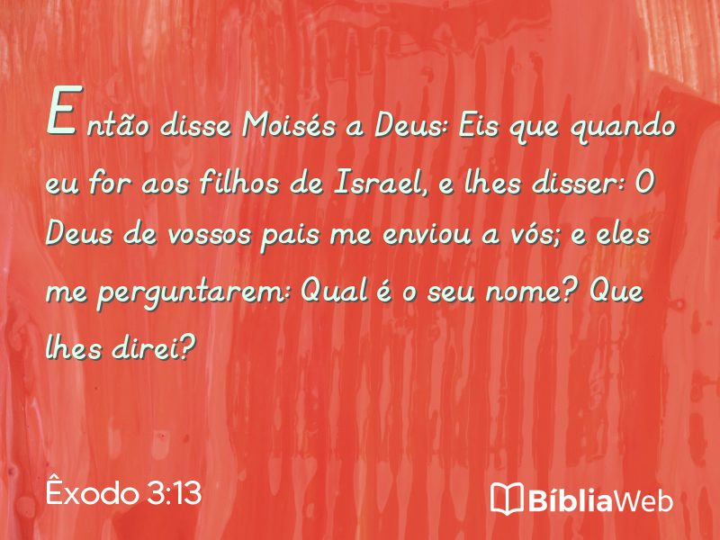 Êxodo 3:13 em imagem para compartilhar