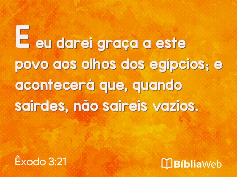 Êxodo 3:21 em imagem para compartilhar